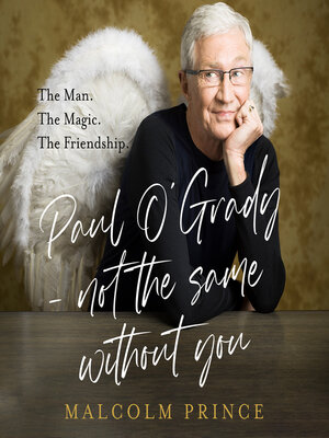 cover image of Paul O'Grady – Not the Same Without You